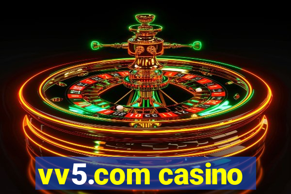 vv5.com casino